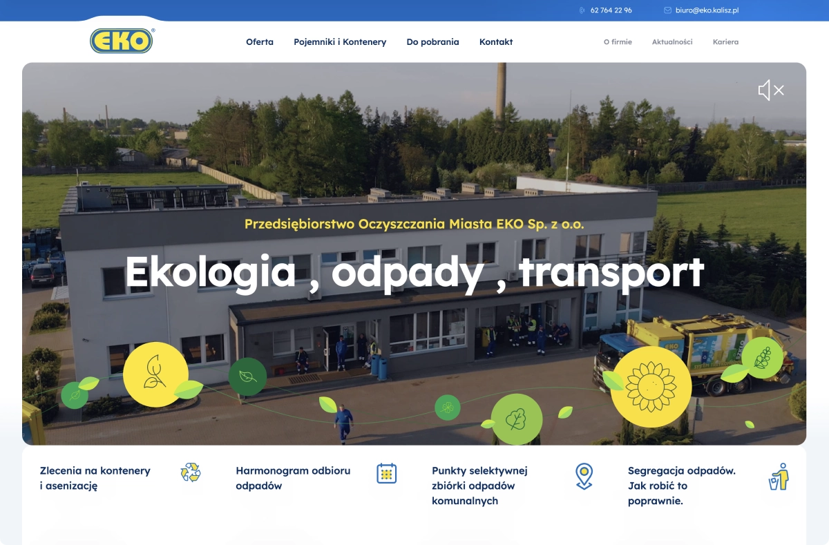 Strona internetowa Przedsiębiorstwa Oczyszczania Miasta EKO Sp. z o.o. prezentuje ofertę związaną z ekologią, odpadami i transportem. Na głównym banerze widać siedzibę firmy oraz hasło podkreślające jej działalność.